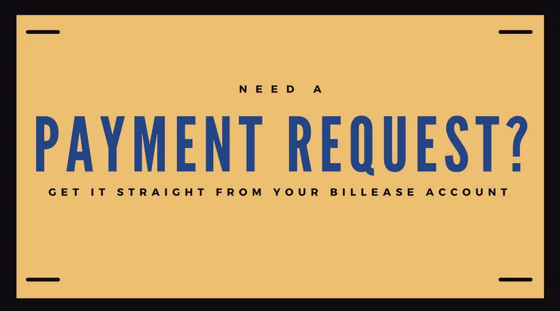 Get Your Payment Request from Your BillEase Account in 3 Easy Steps